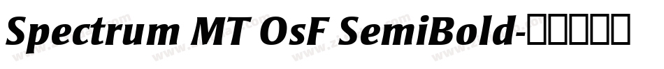 Spectrum MT OsF SemiBold字体转换